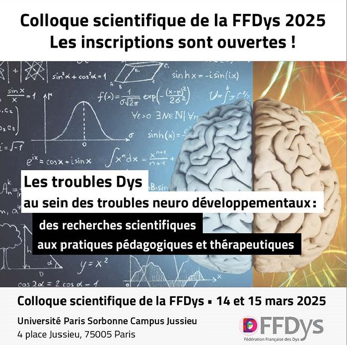 14 15 mars 2025 1er colloque scientifique de la FFDys Les